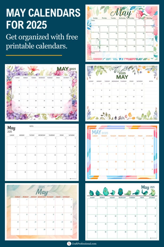 Collage of printable calendars for May 2025.